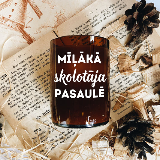 "Mīļākā skolotāja pasaulē 2" sojas vaska svece