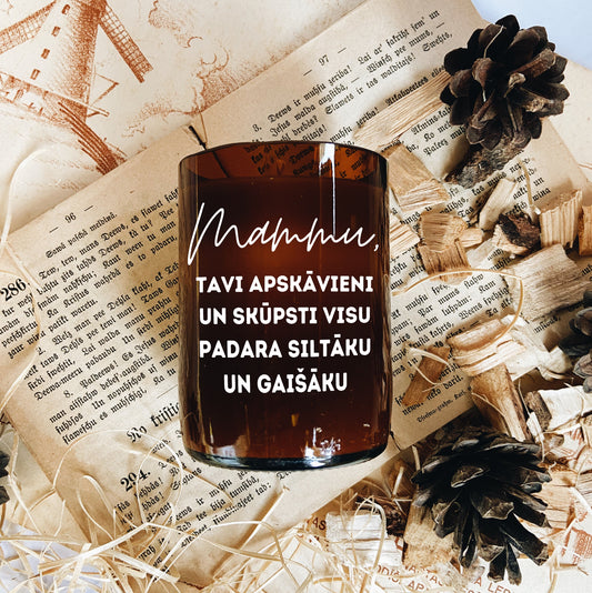 "Mom Makes Everything Warmer and Brighter" Soy Wax Candle