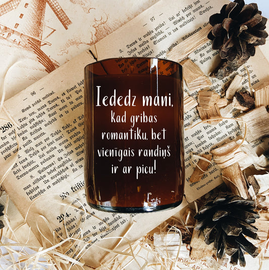 "When you want romance.." soy wax candle