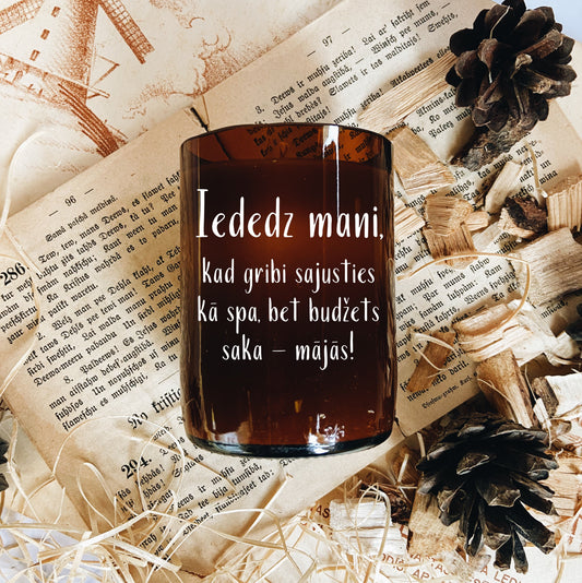 "When you want to feel like a spa" soy wax candle