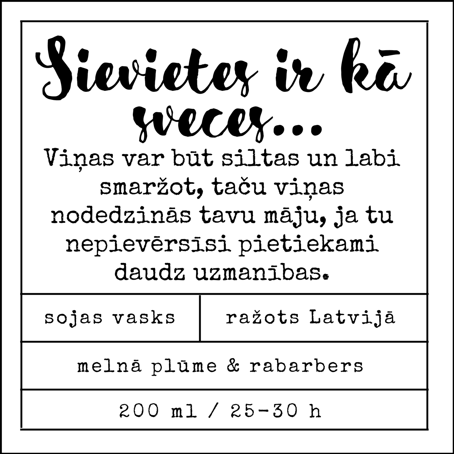 "Women are like candles..." soy wax candle