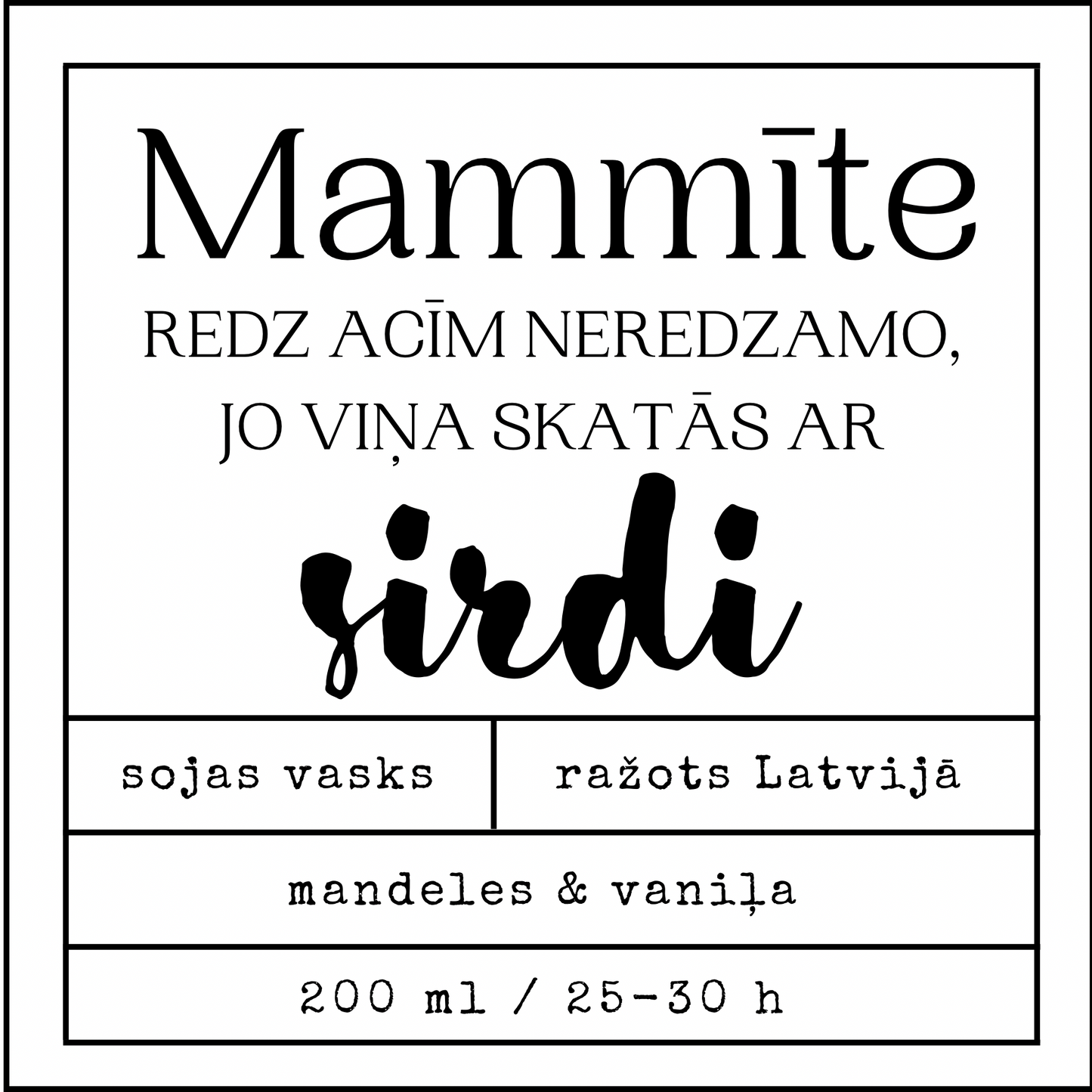 "Mommy looks with her heart..." soy wax candle