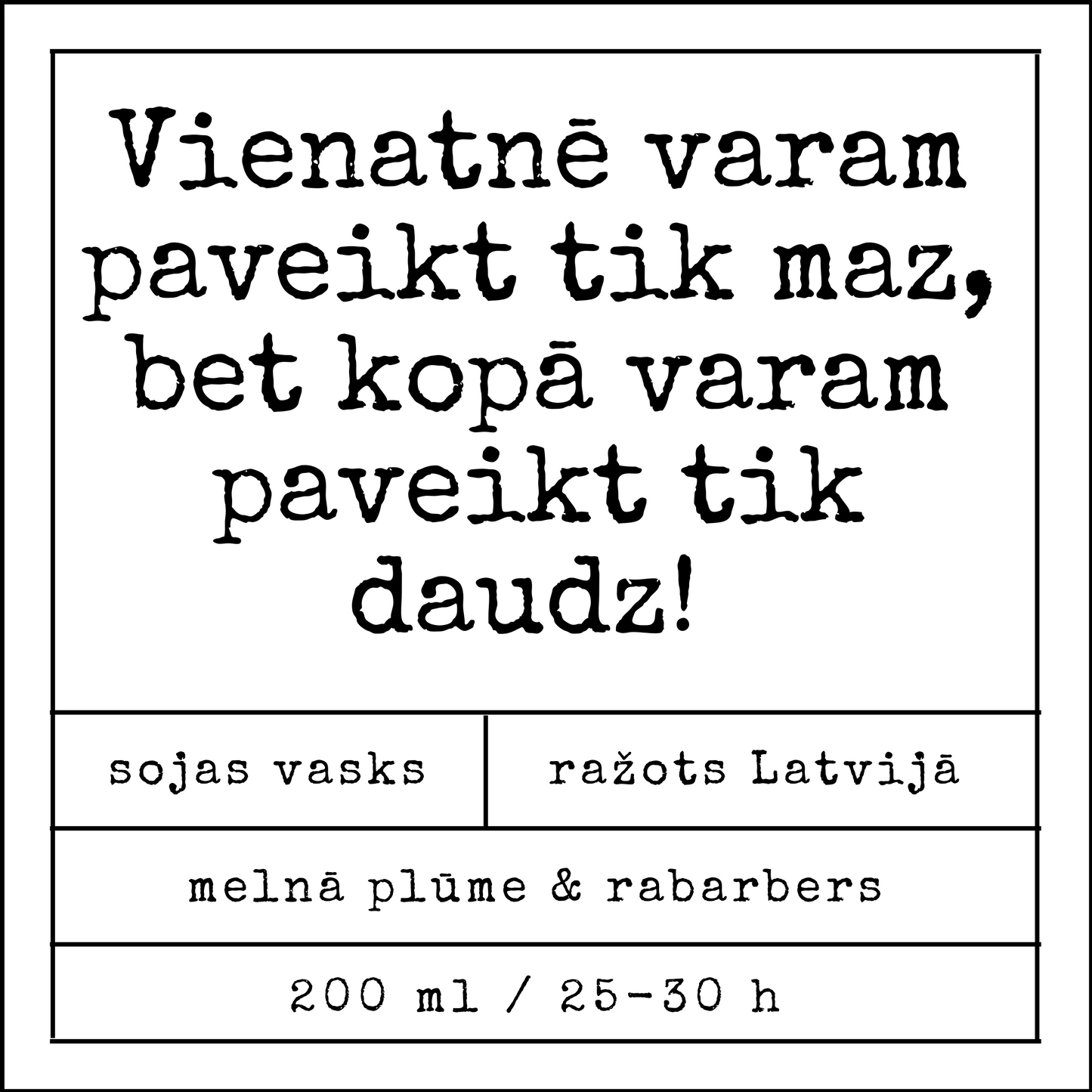 "Together we can do so much!" soy wax candle