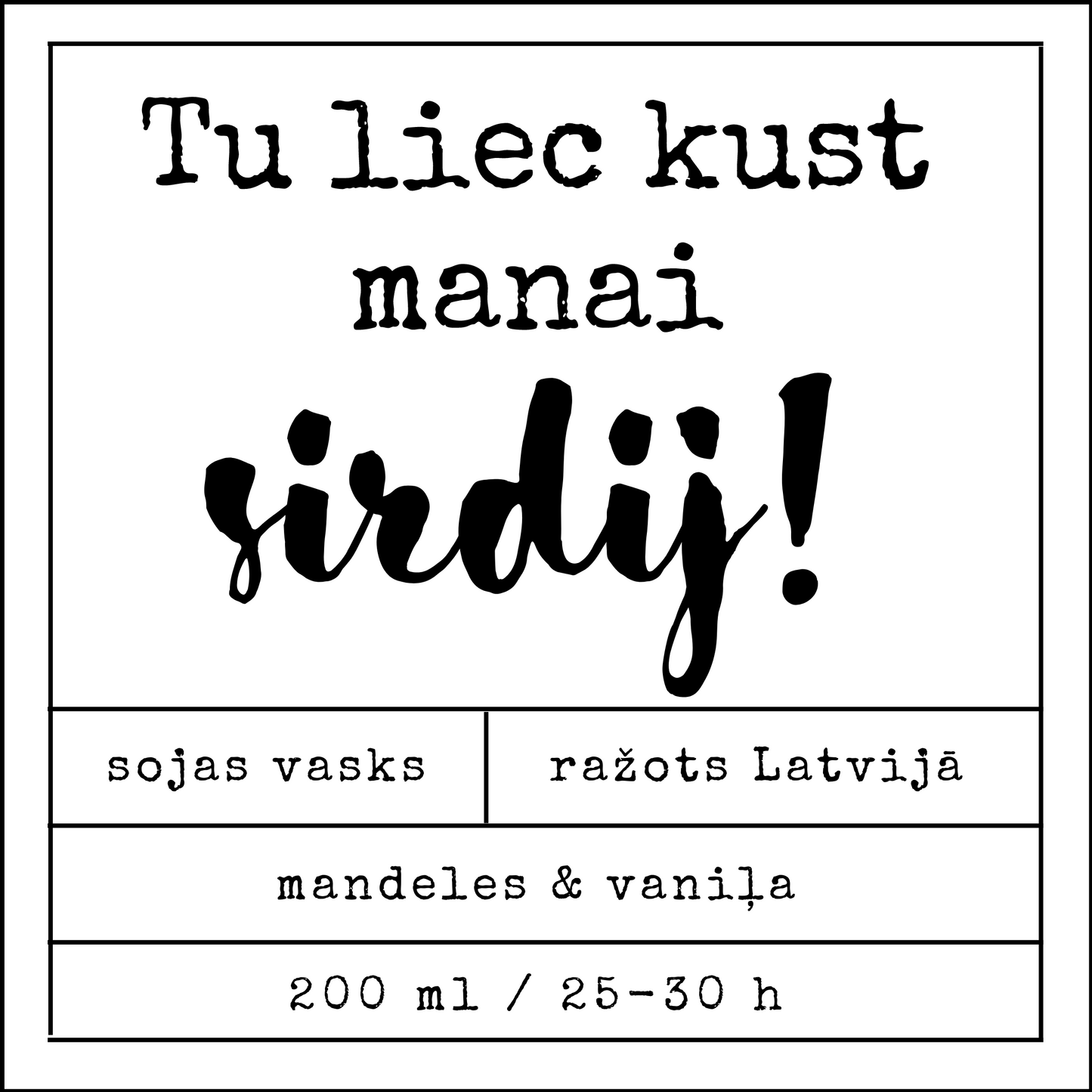 "You make my heart melt!" soy wax candle