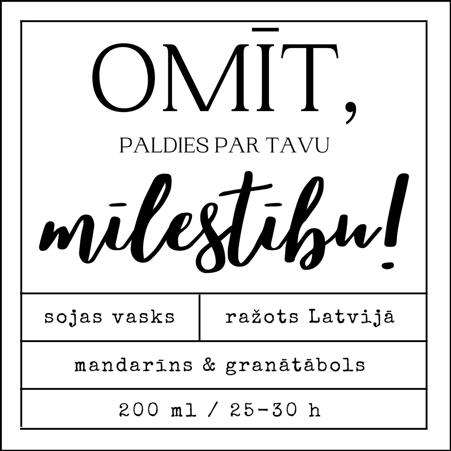 "Omīt, paldies par tavu mīlestību!" sojas vaska svece
