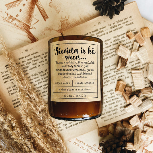 "Women are like candles..." soy wax candle