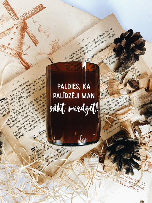 "Thank you for helping me start glowing!" soy wax candle