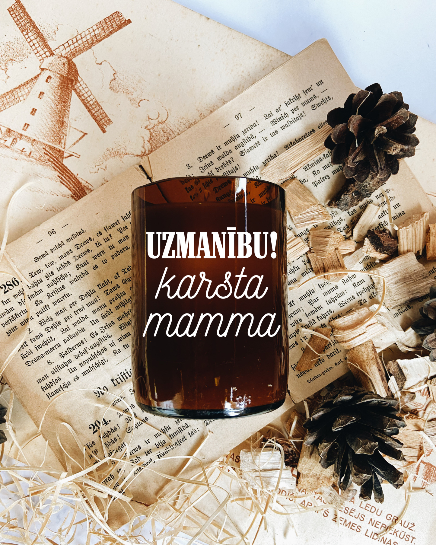 "Karsta mamma" sojas vaska svece
