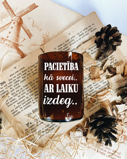 "Pacietība kā svecei" sojas vaska svece