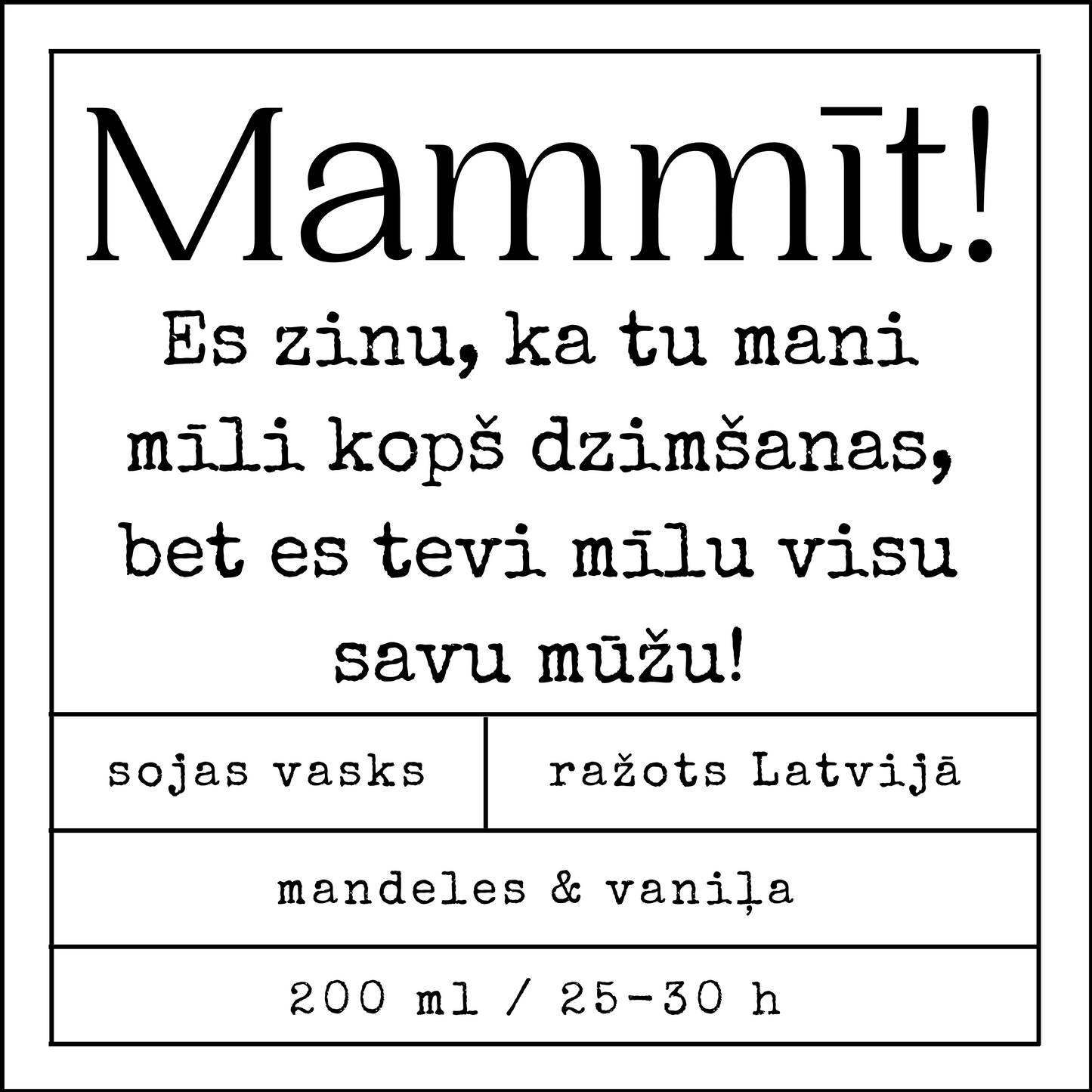 "Mammīt!" sojas vaska svece