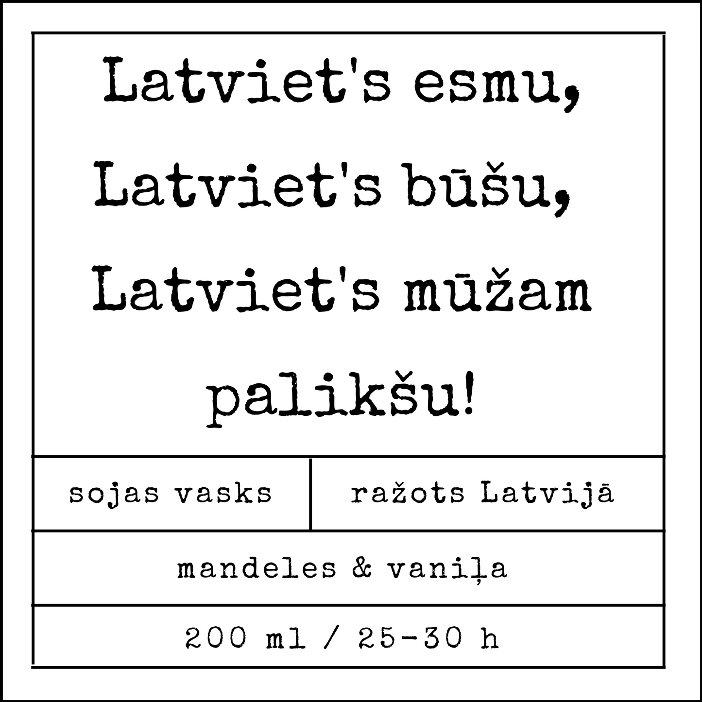 "Latviet's esmu" sojas vaska svece