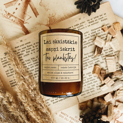 "May the most beautiful dreams fall into your hands" soy wax candle